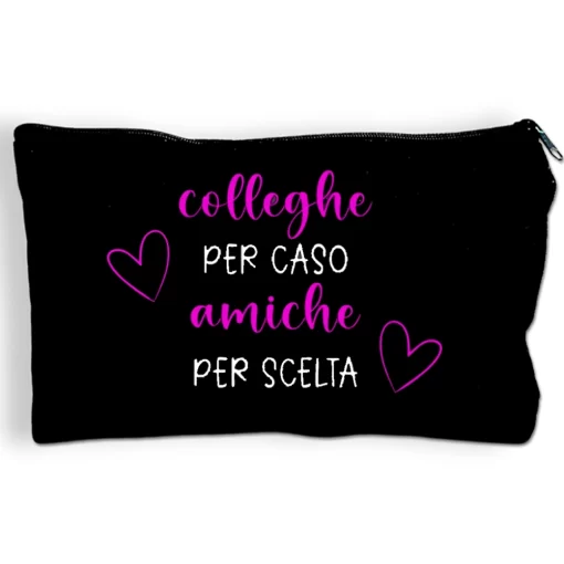 Pochette Multiuso Colleghe per Caso, Amiche per Scelta